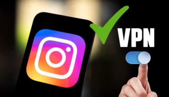 Instagram’a VPN ile Nasıl Giriş Yapılır?